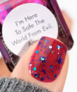 Cadillacquer 2020 Fall & Halloween Collection - I‘m Here To Safe The World From Evil. Again